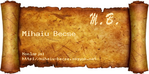 Mihaiu Becse névjegykártya